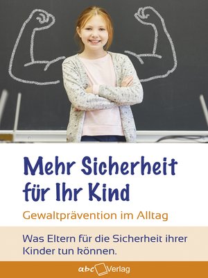 cover image of Mehr Sicherheit für Ihr Kind